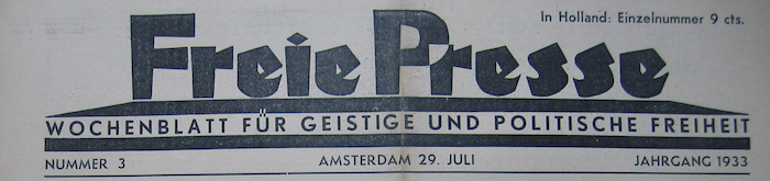 De kop van het tweede nummer. Freie Presse. Wochenblatt für geistige und politische Freiheit, no. 2 (22 juli 1933). Bron: Internationaal Instituut voor Sociale Geschiedenis
